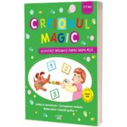 Creionul magic. Activitati integrate pentru grupa mica (3-4 ani)