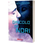 Dincolo de nori, Nicoleta Tudor, Librex Publishing