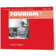 Oxford English for Careers. Tourism 1. Class Audio CD, Greg Walker, Oxford University Press