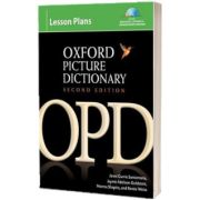 Oxford Picture Dictionary Second Edition. Lesson Plans. Instructor planning resource (Book, CDs, CD-ROM) for multilevel listening and pronunciation exercises, Jenni Currie Santamaria, Oxford University Press