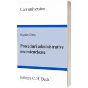 Proceduri administrative necontencioase, Bogdan Dima, C. H. BECK