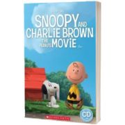 Snoopy and Charlie Brown. The Peanuts Movie, Fiona Davis, SCHOLASTIC
