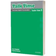 Talk Time 3. Teachers Book, Susan Stempleski, Oxford