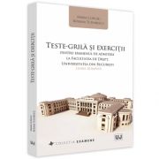 Teste-grila si exercitii pentru examenul de admitere la Facultatea de Drept, Universitatea din Bucuresti: limba romana