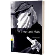 The Elephant Man. Oxford Bookworms Level 1. 3 ED., Tim Vicary, Oxford University Press