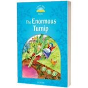 The Enormous Turnip. Classic Tales Level 1. 2 ED., Oxford University Press