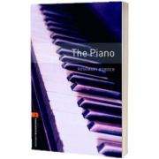 The Piano. Oxford Bookworms Level 2. 3 ED, Rosemary Border, Oxford University Press