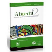 A bordo! 2. Libro del alumno, R. Garcia Prieto, ELI