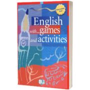 English with Games and Activities. Intermediate, Paul Douglas Carter, ELI