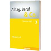 Alltag, Beruf and Co. 3 Worterlernheft, Norbert Becker, HUEBER