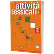 Attivita lessicali. Volume 2, Anthony Mollica, ELI