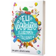 ELI Vocabolario illustrato. Italiano, Joy Olivier, ELI