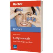 Kurzgrammatik Deutsch Ausgabe Deutsch Zum Nachschlagen und Uben, Monika Reimann, HUEBER
