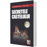 Secretele castelului, Gabriela Vilcu