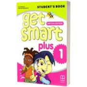 Get Smart Plus 1 Student's Book, British Edition, Marileni Malkogianni, MM PUBLICATIONS
