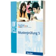 TestDaF Musterprufung 5. Heft mit Audio-CD Test Deutsch als Fremdsprache, HUEBER