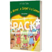 Literatura adaptata pentru copii. A mirror, a carpet and a lemon. Manualul profesorului cu cross-platform app.