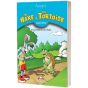 Literatura adaptata pentru copii. The hare and the tortoise Manualul Profesorului cu App.