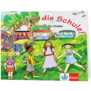 Auf in die Schule! Deutsch fur Kinder. Audio-CD und Booklet