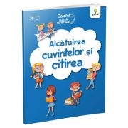 Alcatuirea cuvintelor si citirea