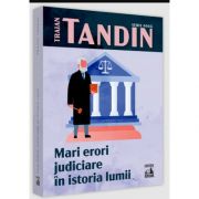 Mari erori judiciare in istoria lumii