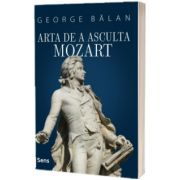 Arta de a asculta Mozart