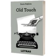 Old Touch