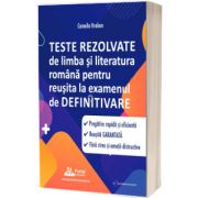 Subiecte Definitivat - Teste rezolvate de Limba si Literatura Romana