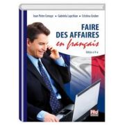 Faire des affaires en francais .Editia a II -a