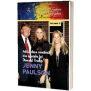 Jenny Paulson. Miliardara romanca din spatele lui Donald Trump