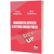 Managementul reputatiei si gestiunea imaginii publice
