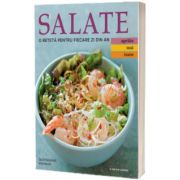Salate. O reteta pentru fiecare zi din an. Vol. 2