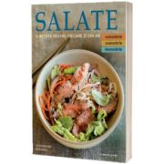 Salate. O reteta pentru fiecare zi din an. Vol. 4