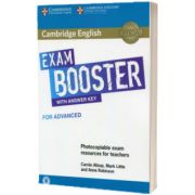 Cambridge English Exam Booster for Advanced with Answer Key with Audio. Photocopiable Exam Resources for Teachers