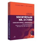 Legea societatilor nr. 31/1990, legislatie conexa si jurisprudenta: noiembrie 2019