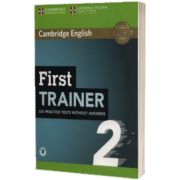 First Trainer 2. Six Practice Tests without Answers with Audio