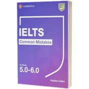 IELTS Common Mistakes for Bands 5.0-6.0
