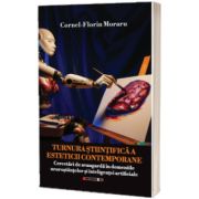 Turnura stiintifica a esteticii contemporane