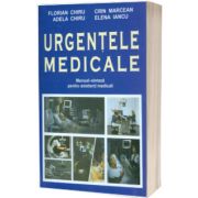 Urgentele medicale. Manual-Sinteza pentru asistentii medicali (editia a II-a revizuita si adaugita)