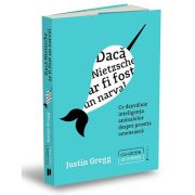 Daca Nietzsche ar fi fost un narval