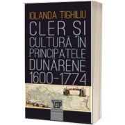 Cler si cultura in principatele dunarene (1600-1774)