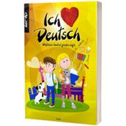 Ich liebe deutsch. Dictionar ilustrat pentru copii, german-roman - Ilustratii de Dan Negrut