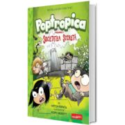 Poptropica. Volumul 3. Societatea Secreta