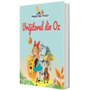 Volumul 51. Primele mele povesti. Vrajitorul din Oz