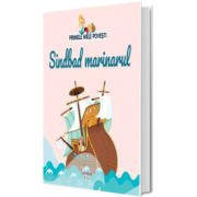 Volumul 54. Primele mele povesti. Sindbad marinarul