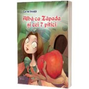 Ce ne invata Alba-ca-Zapada si cei 7 pitici