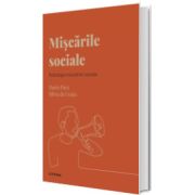 Volumul 35. Descopera Psihologia. Miscarile sociale. Psihologia miscarilor sociale