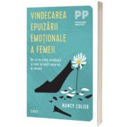 Vindecarea epuizarii emotionale a femeii. De ce te simti secatuita si cum sa obtii ceea ce ai nevoie