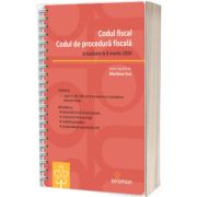 Codul fiscal si Codul de procedura fiscal (actualizate la 8 martie 2024)