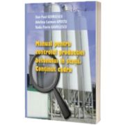Manual pentru controlul productiei betonului in statii. Continut cadru